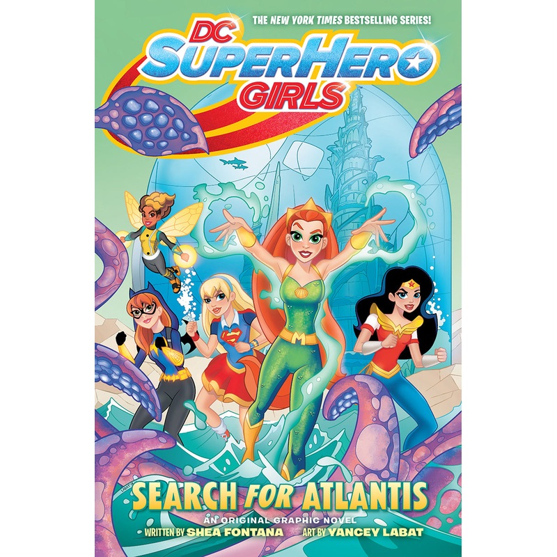 DC Super Hero Girls TP Vol 06 Search for Atlantis