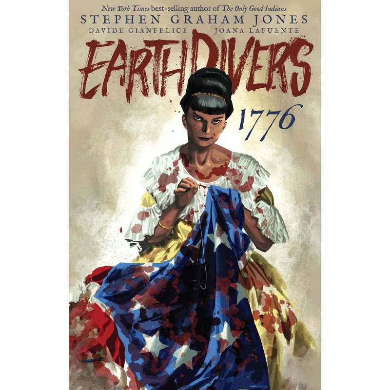 Earthdivers Vol. 3: 1776 TP