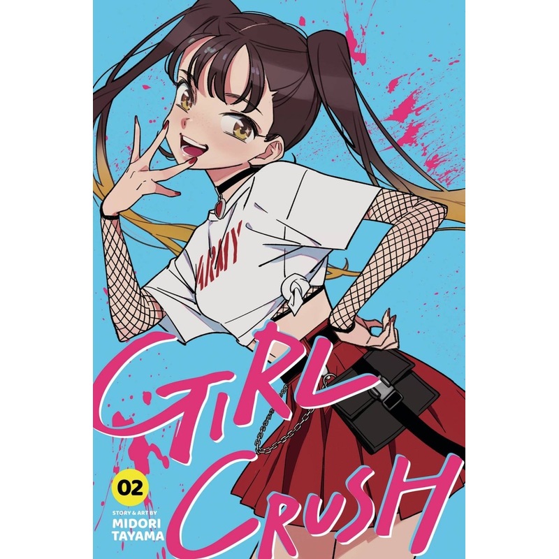 Girl Crush GN Vol 02 *PRE-ORDER*
