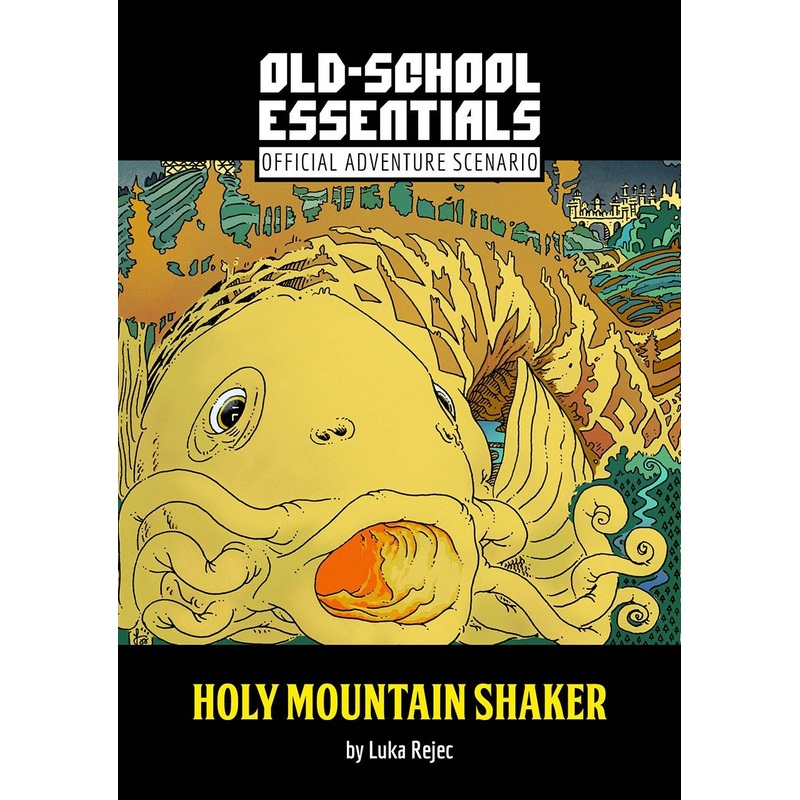 Old-School Essentials: Scenario – Holy Mountain Shaker