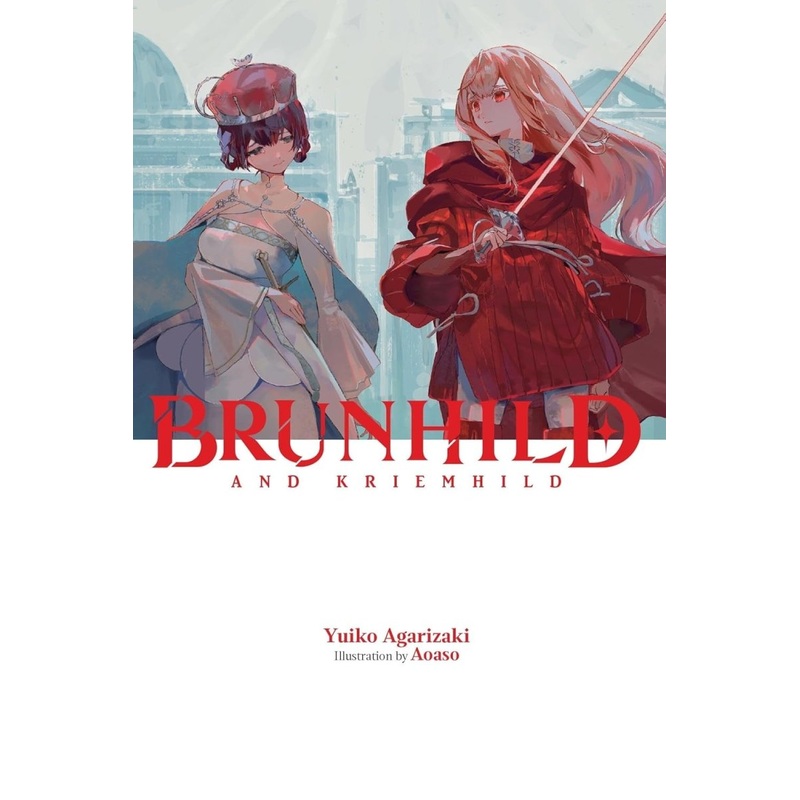 Kriemhild And Brunhild: Volume 3 HC (Light Novel)