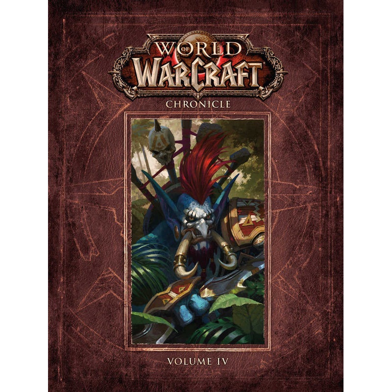 World Of Warcraft Chronicle Volume 04
