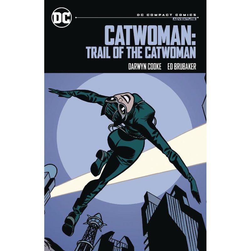 Catwoman – Trail of the Catwoman: Dc Compact Comics Edition
