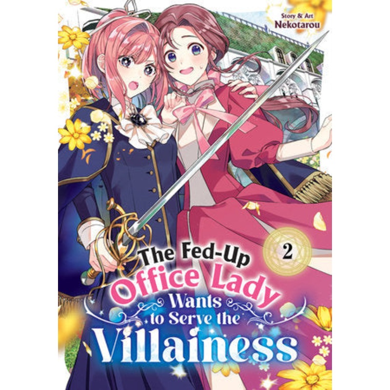THE FED-UP OFFICE LADY WANTS TO SERVE THE VILLAINESS VOL. 2 TP (16 Dec Release)
