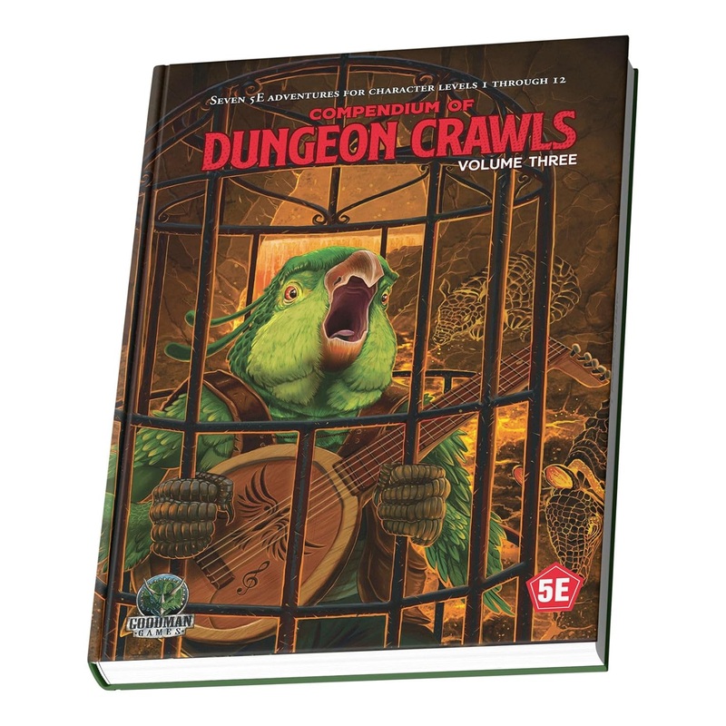 Compendium Of Dungeon Crawls #3: Through Caves and Forests