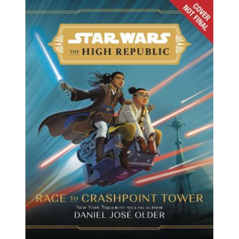 Star Wars: The High Republic: Race to Crashpoint Tower (Hardcovder)