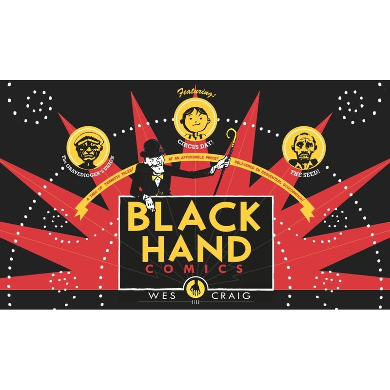 Blackhand Comics HC by Wes Craig