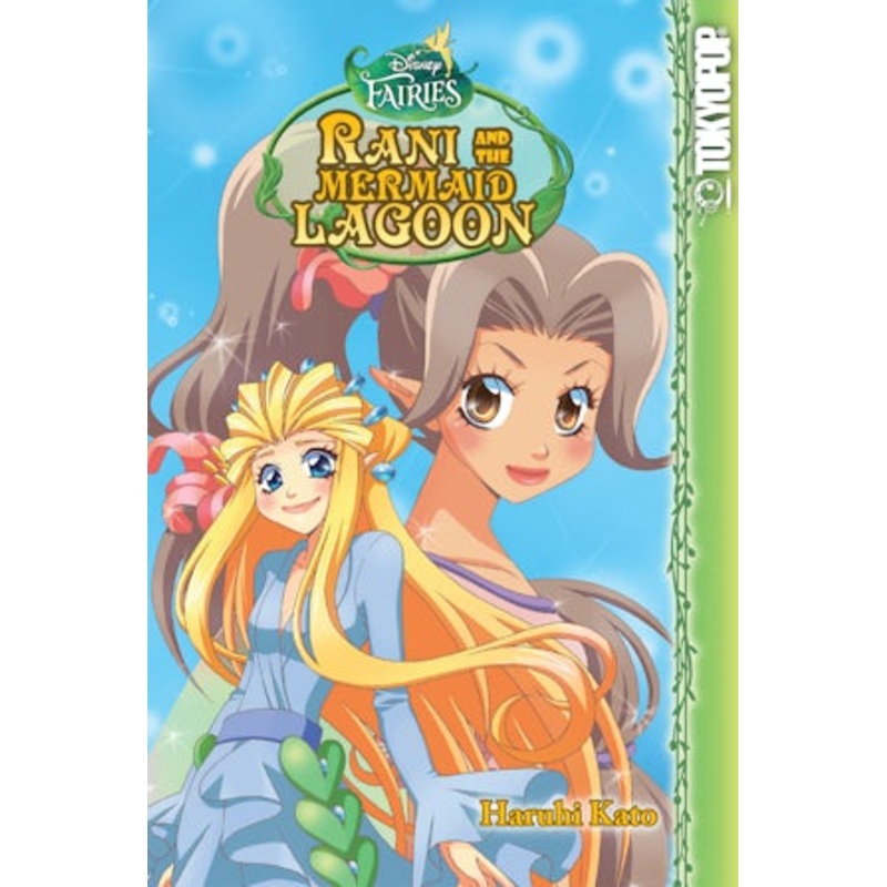 Disney Manga: Fairies – Rani and the Mermaid Lagoon