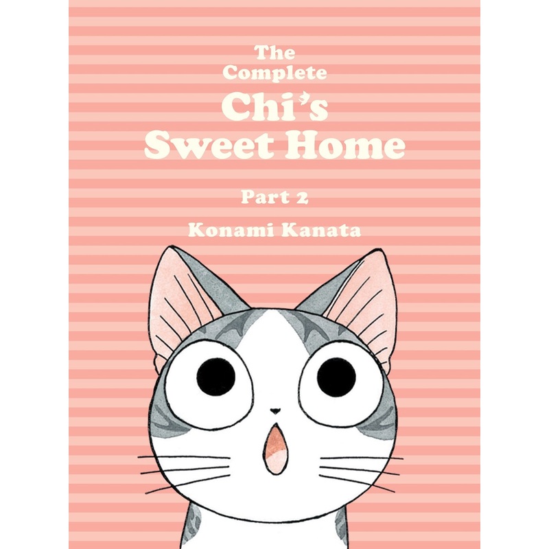 The Complete Chi’s Sweet Home, Vol. 02