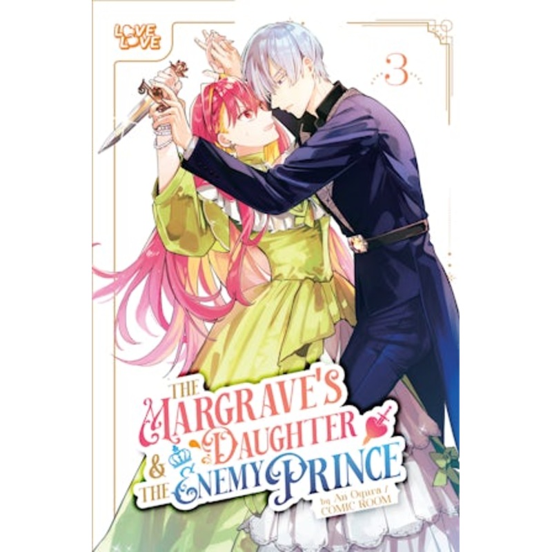 The Margrave’s Daughter & the Enemy Prince, Volume 3