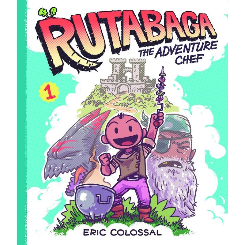 Rutabaga the Adventure Chef: Book 1