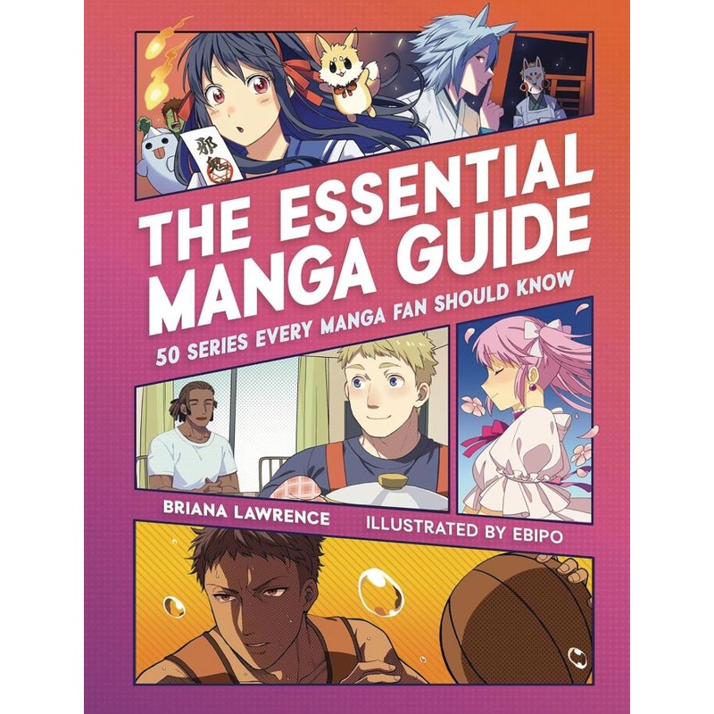 The Essential Manga Guide: 50 Series Every Manga Fan Should Know