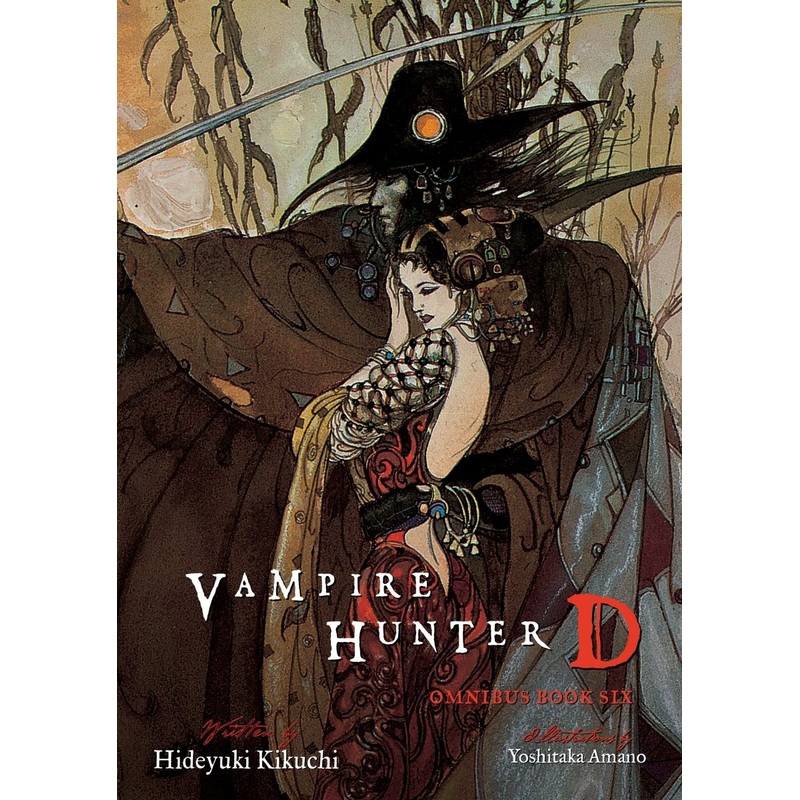Vampire Hunter D Omnibus: Book Six (16,17,18) (Novel)