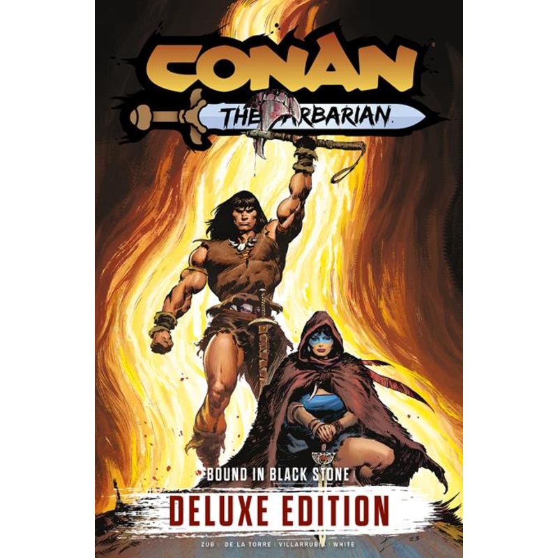 Conan The Barbarian Bound In Black Stone Deluxe Edition HC Vol 01 Regular Edition Roberto De La Torre *PRE-ORDER*