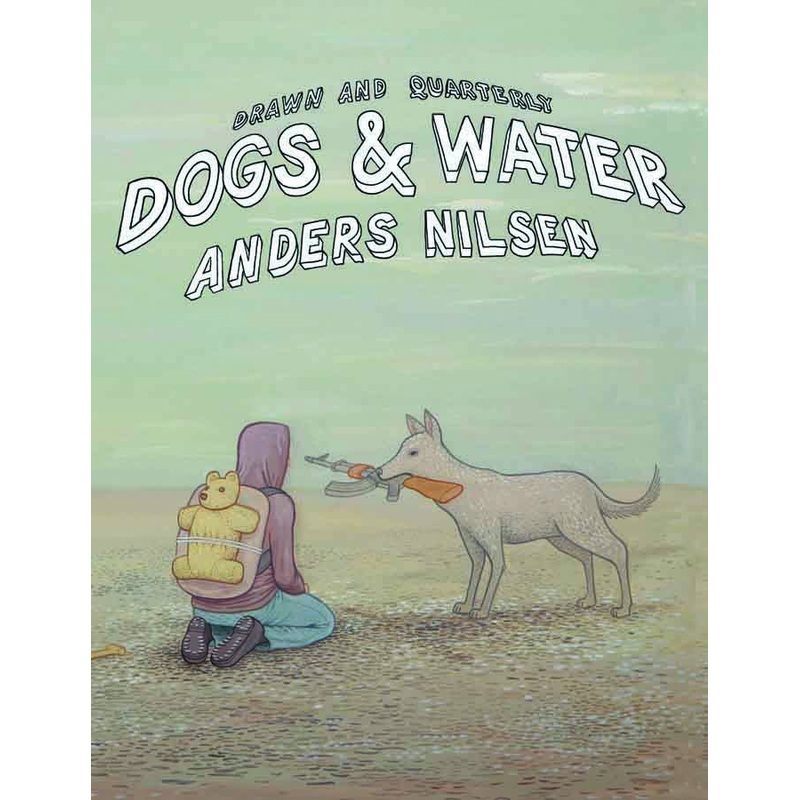 Dogs And Water by Anders Nilsen Definitive Edition HC