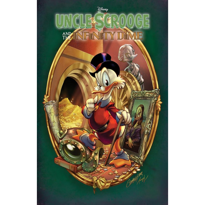 Uncle Scrooge and the Infinity Dime: Gallery Edition (Campbell Variant Hardcover)