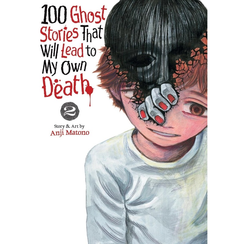 100 Ghost Stories That Lead To My Death GN Vol 02