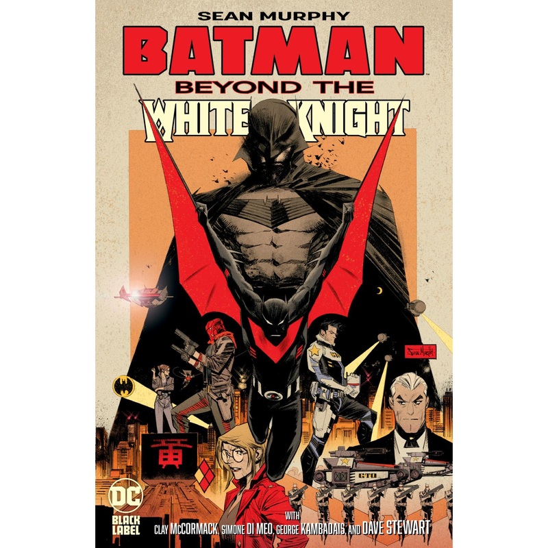 Batman: Beyond the White Knight (Hardcover)