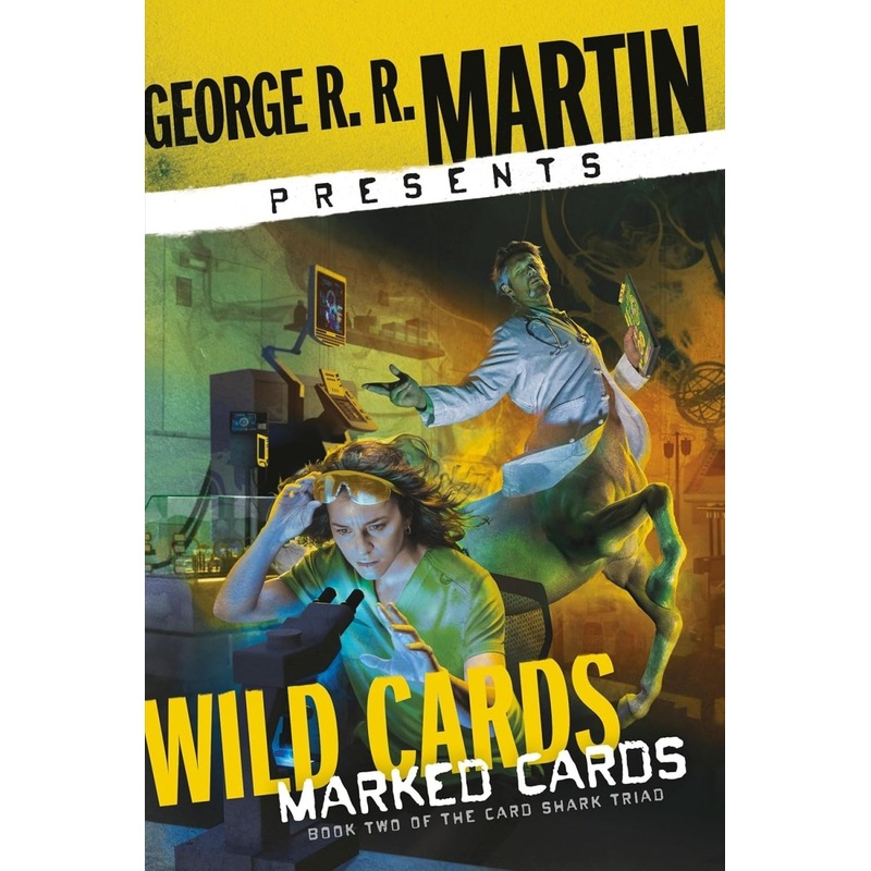 George R. R. Martin Presents Wild Cards: Marked Cards