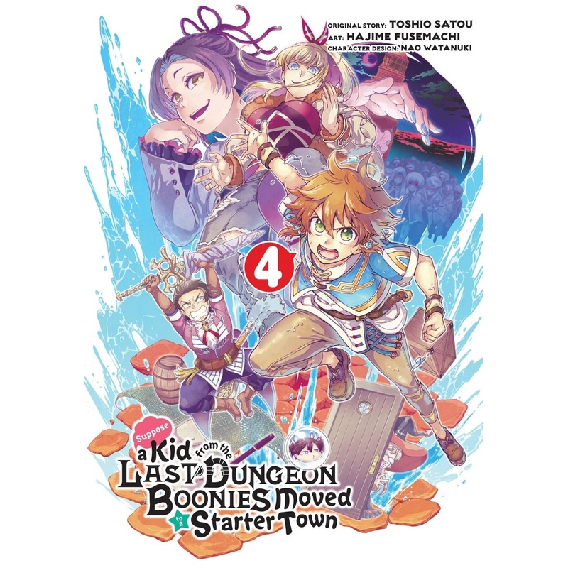 Suppose A Kid From The Last Dungeon Boonies Moved To A Starter Town 04 (Manga)