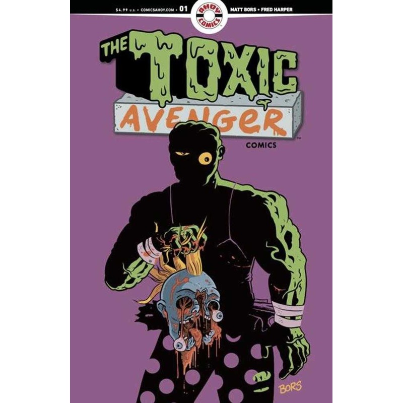 Toxic Avenger Comics #1 Cover B Matt Bors Unlock 1:5 Ratio Variant (Mature)