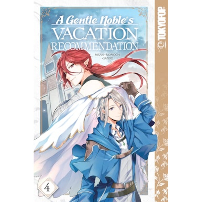 A Gentle Noble’s Vacation Recommendation, Volume 4