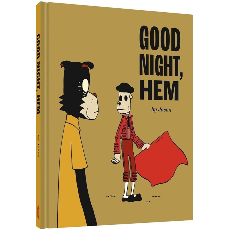 Good Night, Hem: By Jason HC