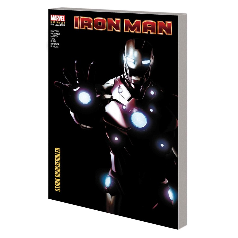 IRON MAN MODERN ERA EPIC COLLECTION, VOL. 4: STARK DISASSEMBLED