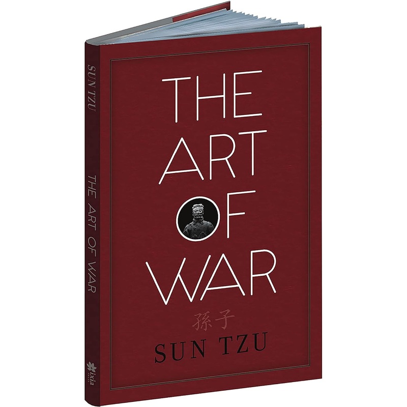 The Art of War – Sun Tzu