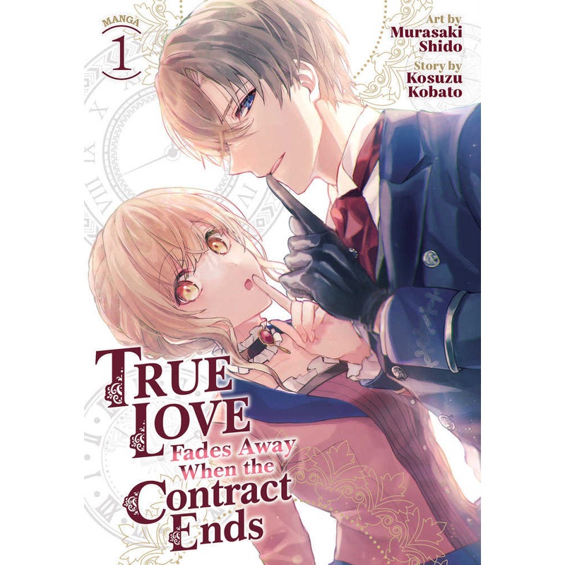 True Love Fades Away When The Contract Ends (Manga) Volume. 1