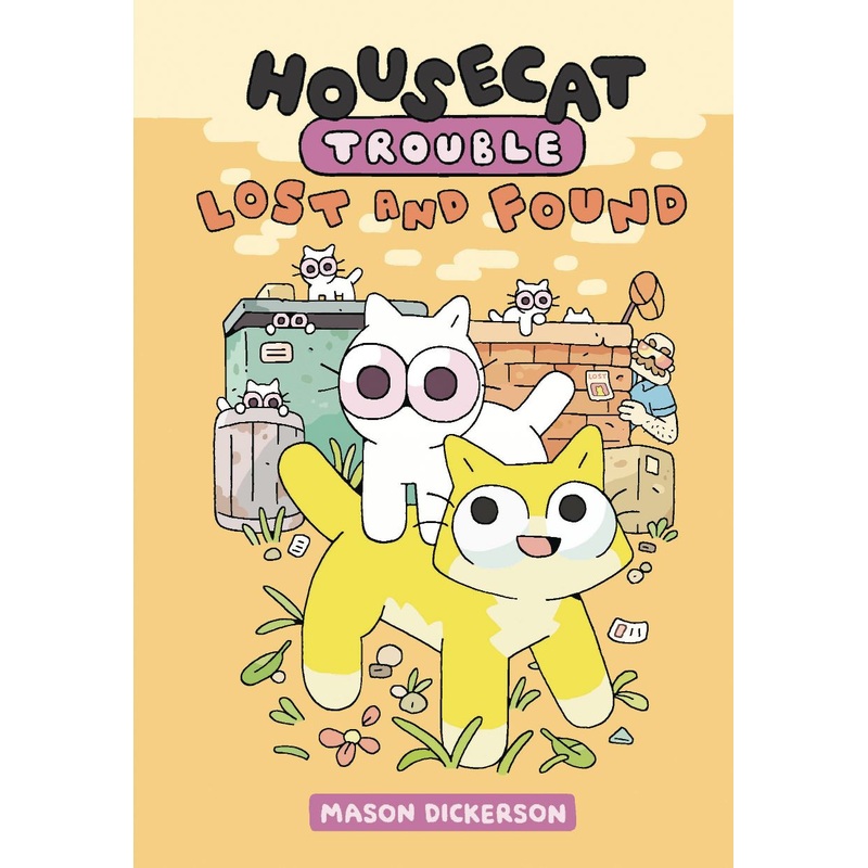 Housecat Trouble: Lost and Found