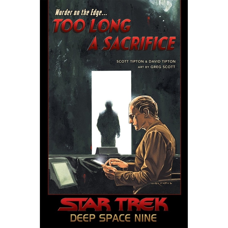 Star Trek: Deep Space Nine – Too Long A Sacrifice TP