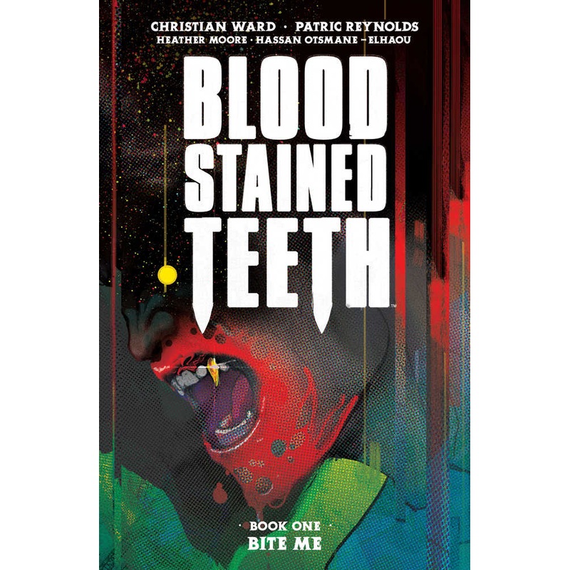 Blood Stained Teeth TPB Volume 01 Bite Me (Mature)