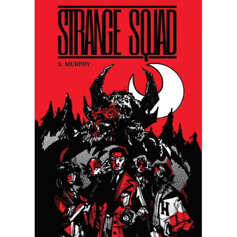 Strange Squad – Core Rules