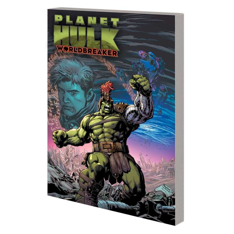 Planet Hulk Worldbreaker TPB