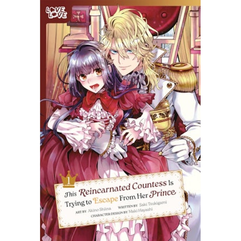 This Reincarnated Countess Is Trying to Escape From Her Prince, Volume 1