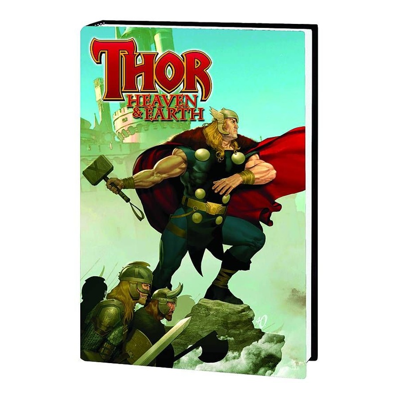 Thor: Heaven & Earth (Hardcover)