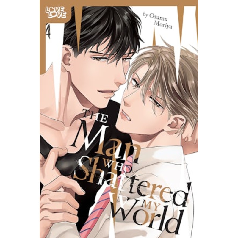 The Man Who Shattered My World