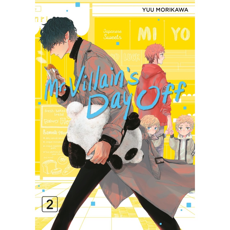 Mr. Villain’s Day Off, Vol. 02