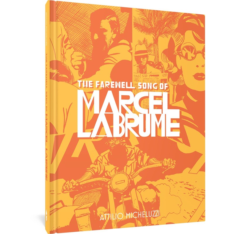 The Farewell Song of Marcel Labrume (Hardcover)