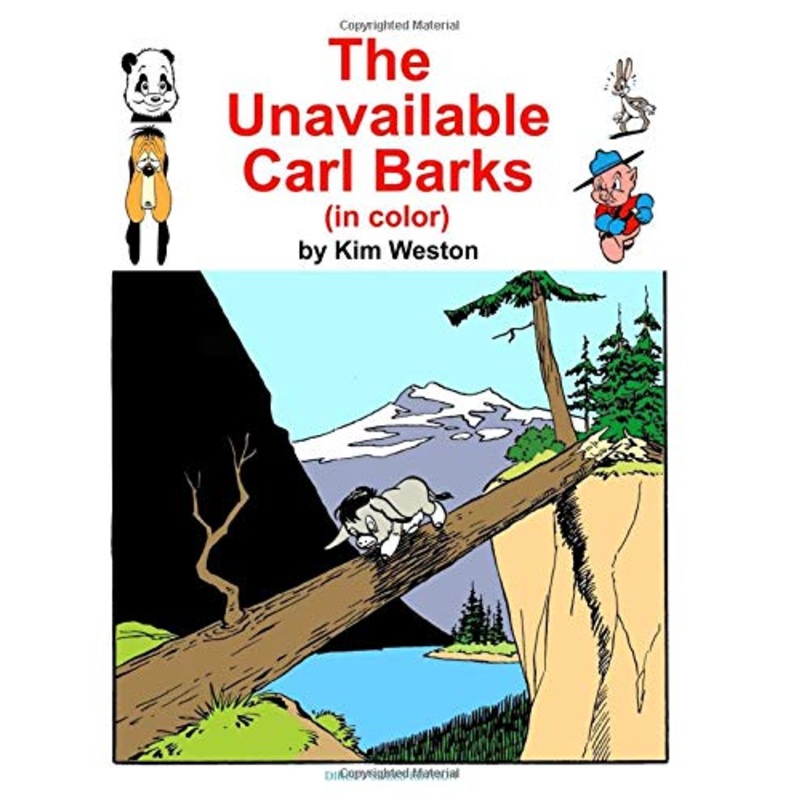 The Unavailable Carl Barks (in color) Direct Sales Edition
