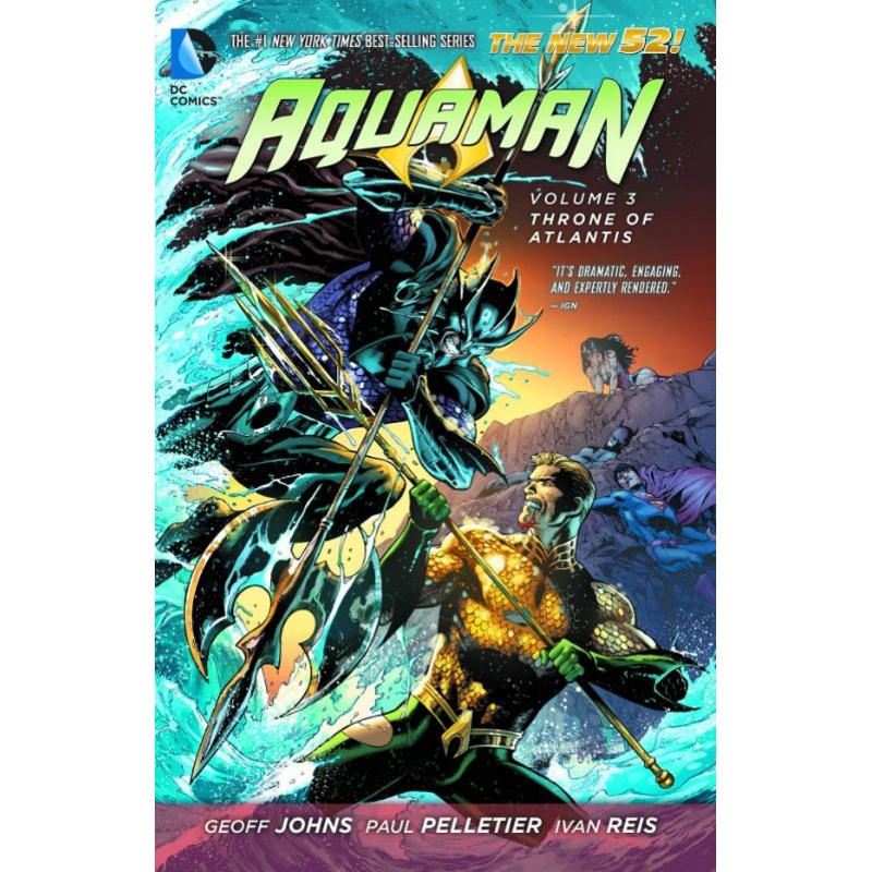 Aquaman Vol. 3: Throne of Atlantis (The New 52)