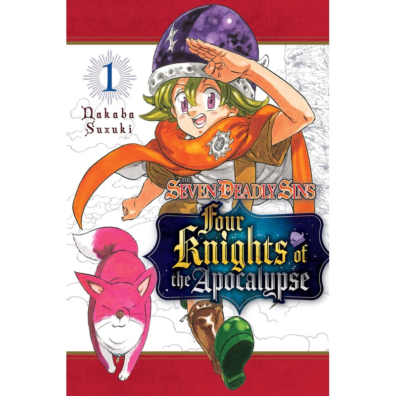 The Seven Deadly Sins: Four Knights of the Apocalypse, Vol. 01
