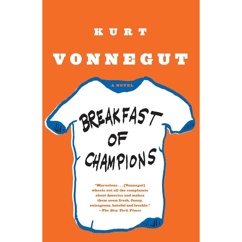 Breakfast Of Champions by Kurt Vonnegut (Novel)