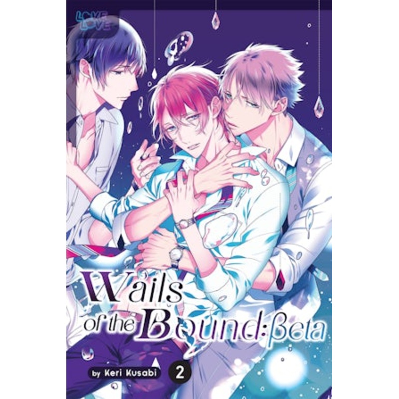 Wails of the Bound: Beta, Volume 2
