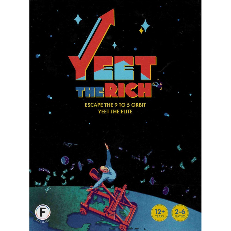Yeet The Rich