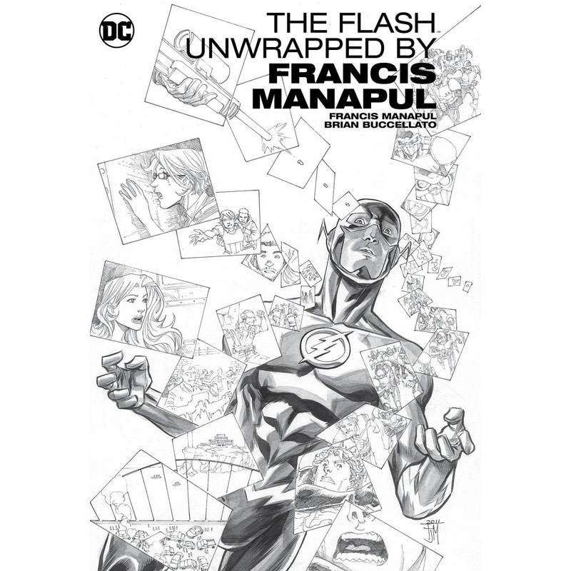 Flash Unwrapped By Francis Manapul HC *OOP*