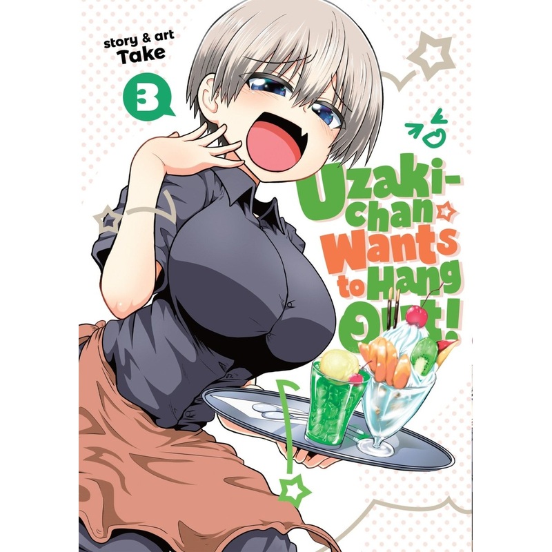Uzaki-Chan Wants To Hang Out! Vol. 03