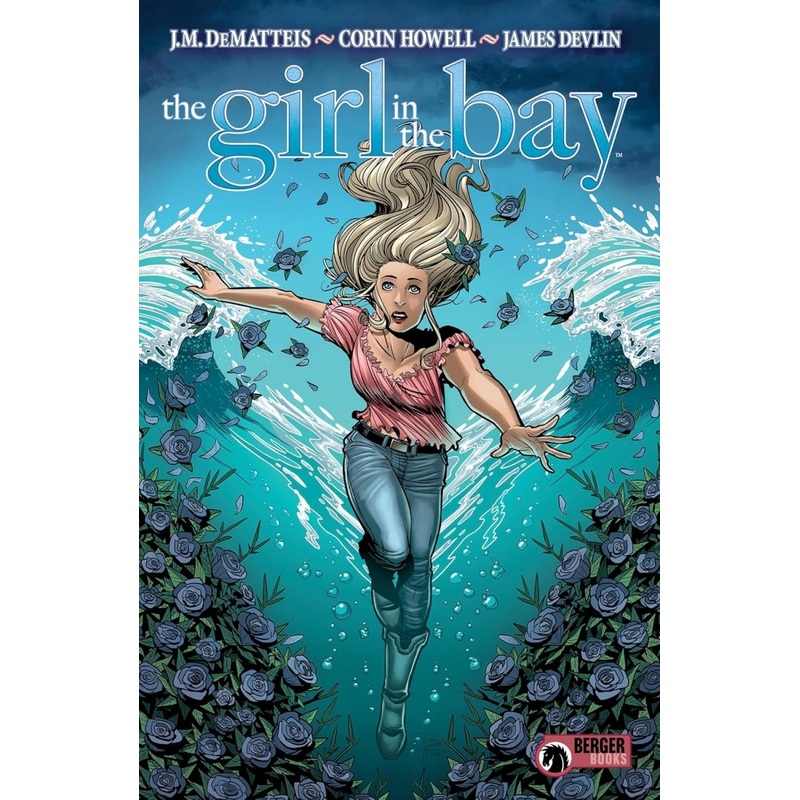 The Girl In The Bay TP by J. M. DeMatteis (Berger Books)