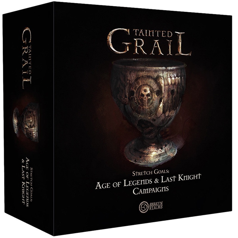 Tainted Grail: Stretch Goals – Age of Legends & Last Knight Campaigns